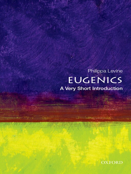 Title details for Eugenics by Philippa Levine - Available